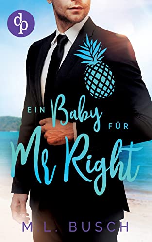 Ein Baby für Mr Right