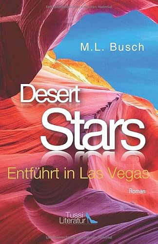 Desert Stars – Entführt in Las Vegas (Las Vegas Stars, Band 1)