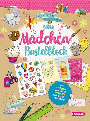 Dein Mädchen-Bastelblock: Mit Stickern und vielen Vorlagen zum Sofort-Losbasteln | Kreative Bastelideen ab 8 Jahren mit Stift, Schere und Papier Dein Mädchen-Bastelblock: Mit Stickern und vielen Vorlagen zum Sofort-Losbasteln | Kreative Bastelideen ab 8 Jahren mit Stift, Schere und Papier von Carlsen