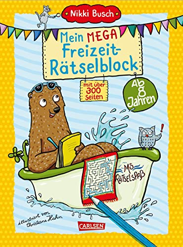Mein MEGA Freizeit-Rätselblock: Spiel und Spaß mit über 300 Rätseln für Jungs und Mädchen ab 8 (2)