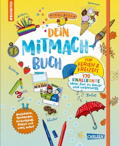 #buch4you: Dein Mitmach-Buch: Für Ferien & Freizeit: 170 knallbunte Ideen für zu Hause und unterwegs | Interaktives Eintragbuch für die Schulferien ... Schreiben für Mädchen und Jungen ab 10 Jahren #buch4you: Dein Mitmach-Buch: Für Ferien & Freizeit: 170 knallbunte Ideen für zu Hause und unterwegs | Interaktives Eintragbuch für die Schulferien ... Schreiben für Mädchen und Jungen ab 10 Jahren