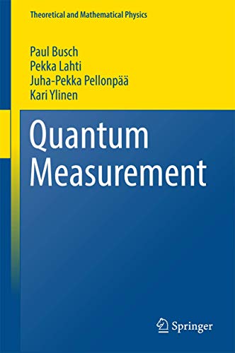 Quantum Measurement (Theoretical and Mathematical Physics) von Springer