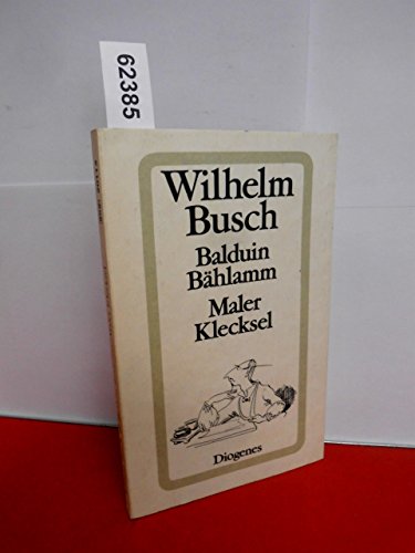 Balduin Bählamm / Maler Klecksel (detebe)