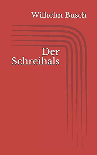 Der Schreihals Der Schreihals