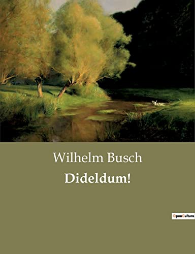 Dideldum! Dideldum! von Culturea
