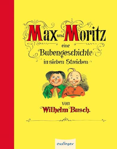 Max und Moritz - Mini-Ausgabe: Eine Bubengeschichte in sieben Streichen