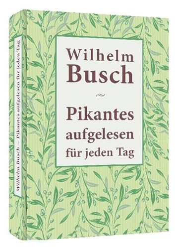 Pikantes aufgelesen für jeden Tag Pikantes aufgelesen für jeden Tag