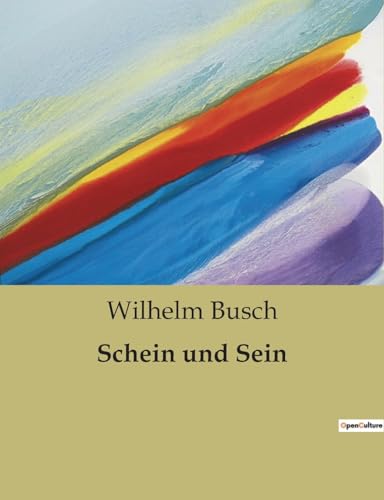 Schein und Sein von Culturea