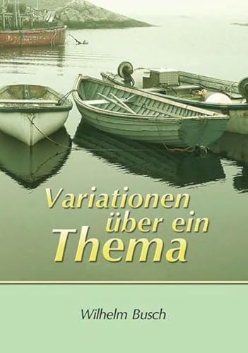Variationen über ein Thema: Kleine Erzählungen. Dritter Band Variationen über ein Thema: Kleine Erzählungen. Dritter Band