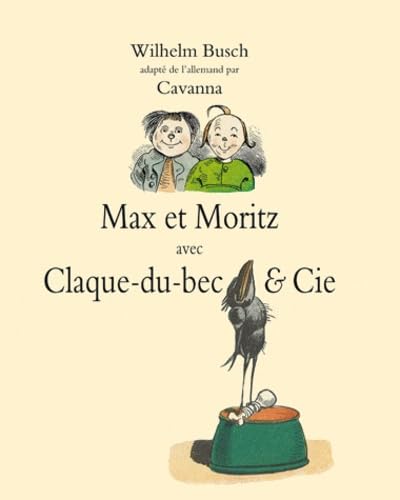 max et moritz avec gf anthologie max et moritz avec gf anthologie von TASCHEN