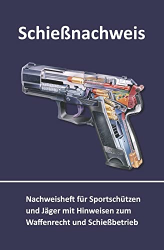 Schießnachweis Schießnachweis
