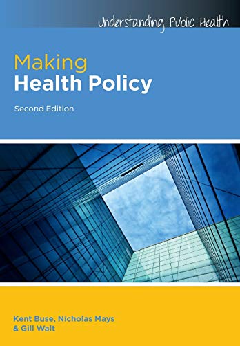 Making Health Policy (Understanding Public Health) von Open University Press
