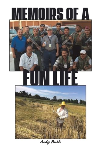 Memoirs of a Fun Life Memoirs of a Fun Life von Austin Macauley Publishers LLC