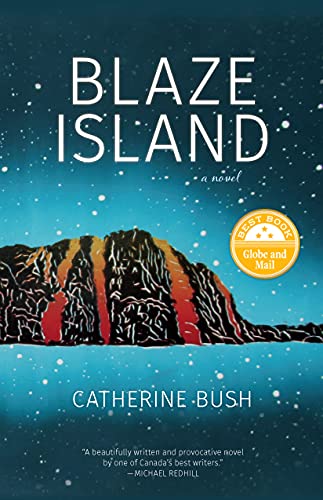 Blaze Island von Goose Lane Editions