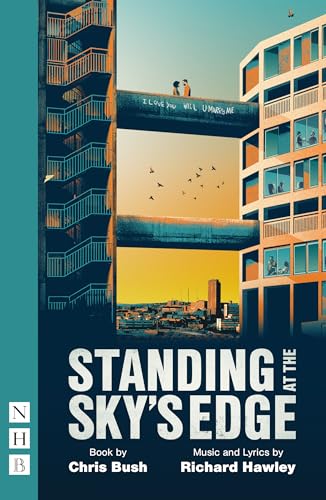 Standing at the Sky's Edge (NHB Modern Plays) von Nick Hern Books