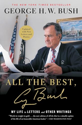All the Best, George Bush: My Life in Letters and Other Writings von Scribner Book Company