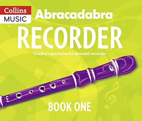 Abracadabra Recorder Book 1 (Pupil's Book): 23 graded songs and tunes von HarperCollins UK