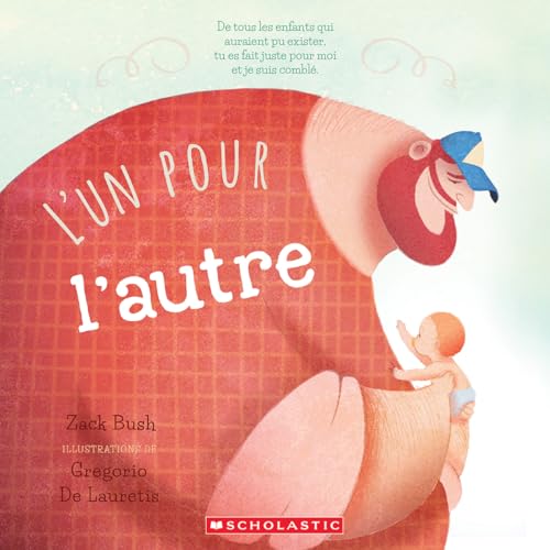 L'Un Pour l'Autre L'Un Pour l'Autre von Scholastic