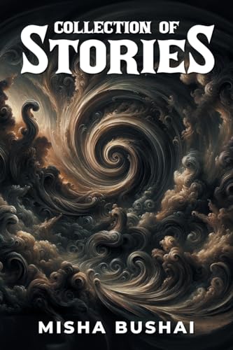 Collection of Stories Collection of Stories von Writers Republic LLC
