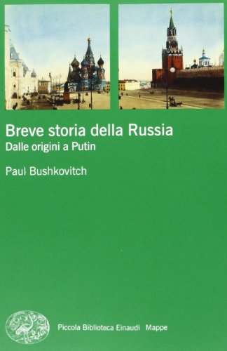 Breve storia della Russia. Dalle origini a Putin (Piccola biblioteca Einaudi. Mappe, Band 42) von Einaudi