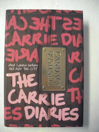 The Carrie Diaries: Meet Carrie before 'Sex and the City' (Carrie Diaries, 1)