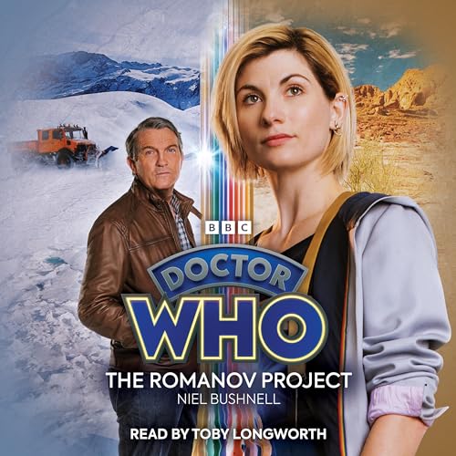 Doctor Who: The Romanov Project: 13th Doctor Audio Original (BBC Doctor Who) von BBC Physical Audio
