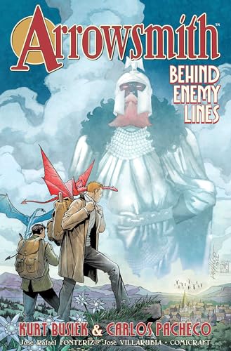 Arrowsmith, Volume 2: Behind Enemy Lines (ARROWSMITH TP) von Image Comics