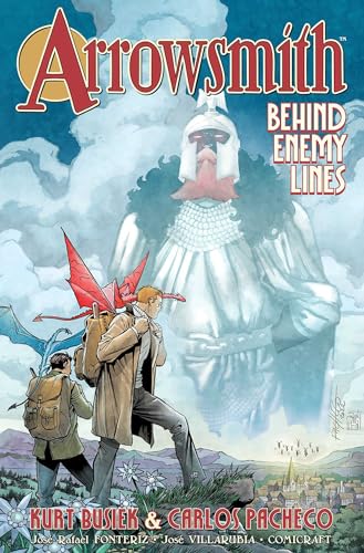 Arrowsmith, Volume 2: Behind Enemy Lines (ARROWSMITH TP) von Image Comics