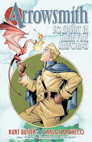 Arrowsmith: So Smart in their Fine Uniforms: Volume 1 von Image Comics