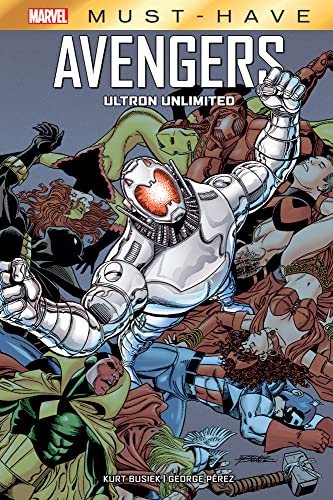 Ultron unlimited. Avengers (Marvel must-have) von Panini Comics