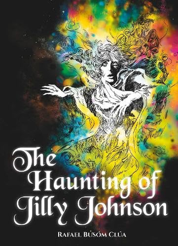 The Haunting of Jilly Johnson von 2000 AD Graphic Novels