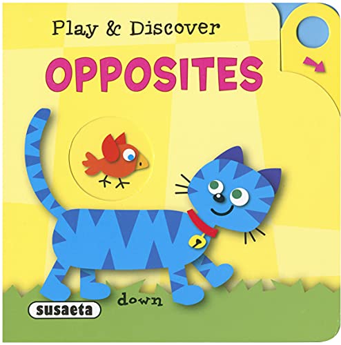 Opposites (Play & discover...) von SUSAETA
