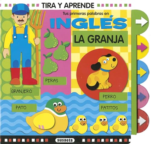 Tus primeras palabras en inglés. La granja (Tira y aprende) von SUSAETA