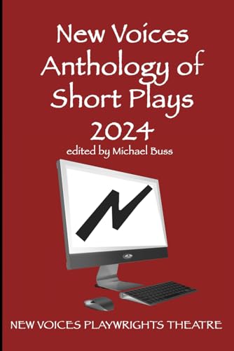 New Voices Anthology of Short Plays 2024 (New Voices Playwrights Anthologies series)