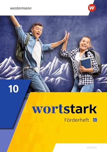 wortstark - Allgemeine Ausgabe 2019: Förderheft 10 (wortstark: Aktuelle Ausgabe)