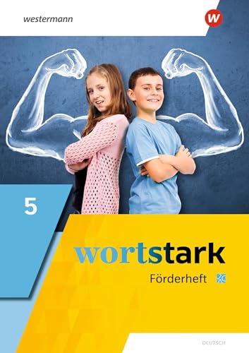wortstark - Allgemeine Ausgabe 2019: Förderheft 5 (wortstark: Aktuelle Ausgabe)
