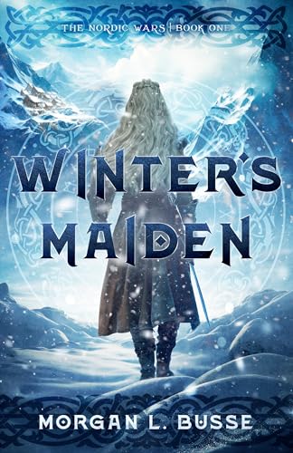 Winter's Maiden: Volume 1 (The Nordic Wars)