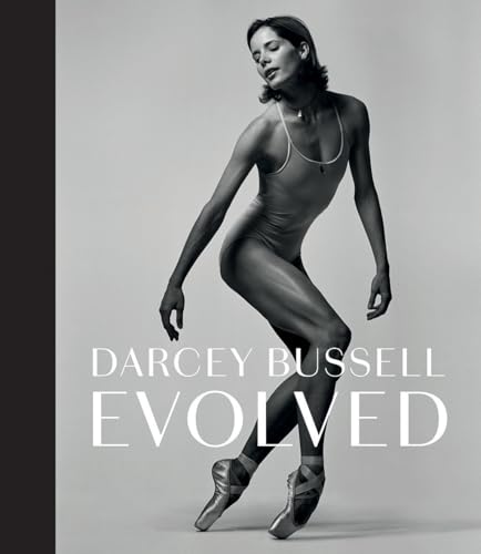 Darcey Bussell: Evolved von Hardie Grant Books (UK)