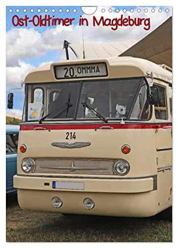 Ost-Oldtimer in Magdeburg (Wandkalender 2025 DIN A4 hoch), CALVENDO Monatskalender von CALVENDO
