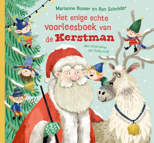Het enige echte voorleesboek van de Kerstman von Van Holkema & Warendorf