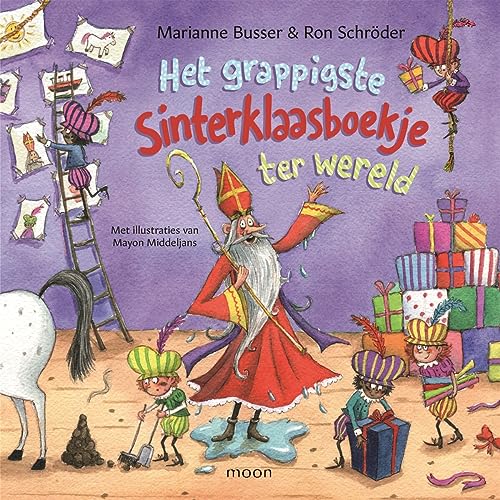 Het grappigste sinterklaasboekje ter wereld Het grappigste sinterklaasboekje ter wereld von Moon