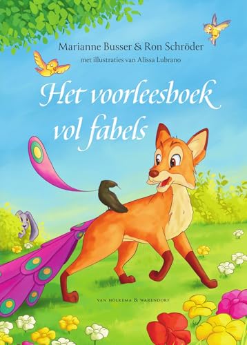 Het voorleesboek vol fabels Het voorleesboek vol fabels von Van Holkema & Warendorf