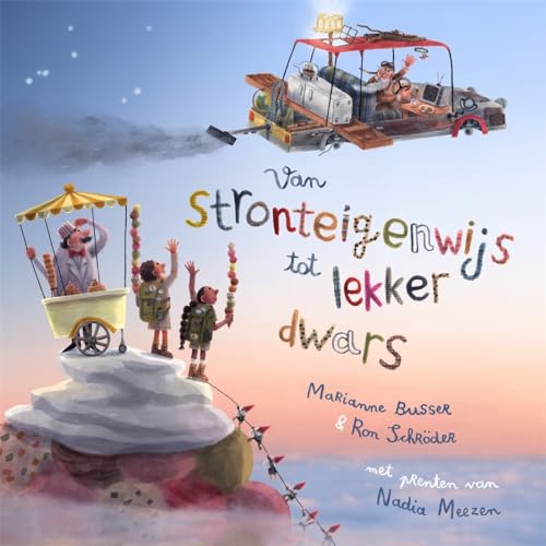 Van stronteigenwijs tot lekker dwars Van stronteigenwijs tot lekker dwars von Moon