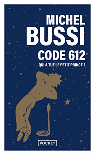 Code 612 : qui a tué le Petit Prince ? von Pocket