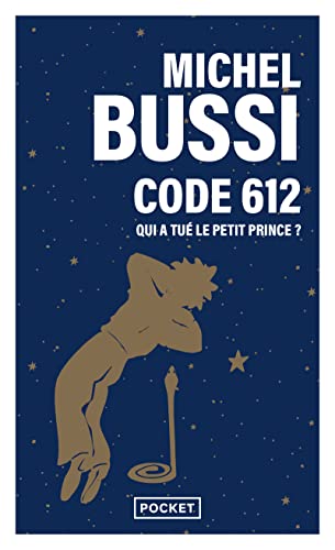 Code 612 : qui a tué le Petit Prince ? von Pocket