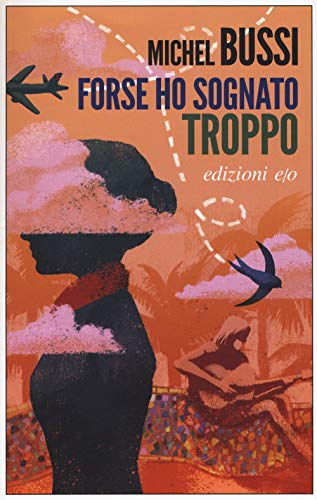 Forse ho sognato troppo (Dal mondo)