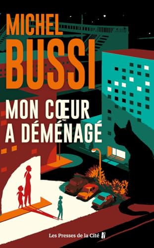 Mon coeur a déménagé: le destin de Folette : roman von Presses de la Cité