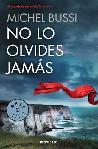 No lo olvides jamás (Best Seller) von DEBOLSILLO