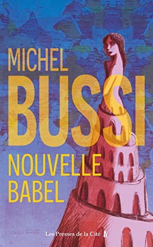 Nouvelle Babel: roman von PRESSES DE LA CITE