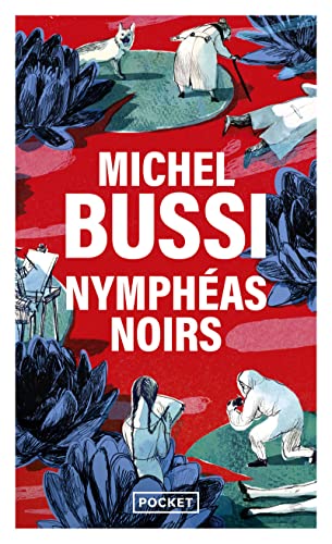 Nymphéas noirs: Roman
